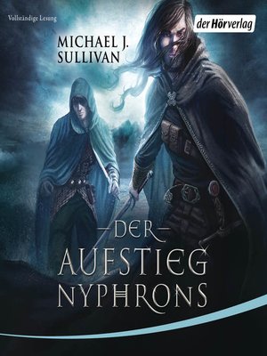 cover image of Der Aufstieg Nyphrons (Riyria 3)